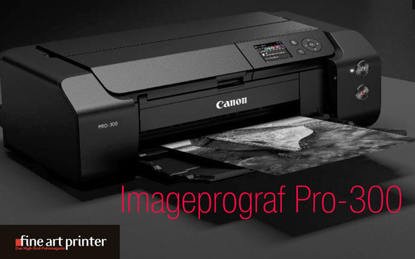 der neue Imageprograf Pro-300 für Format bis A3+