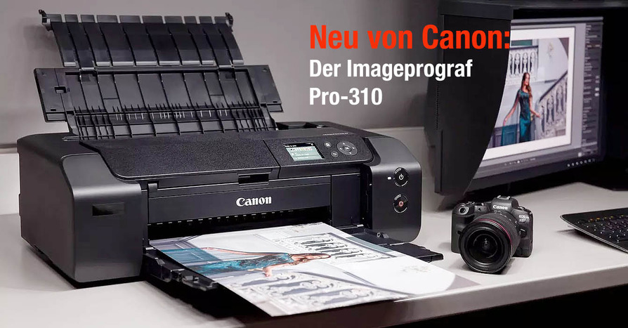 Der neue Canon Imageprograf Pro-310 wird ab März für 849 € (UVP) vermarktet