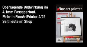 FineArtPrinter 4/22 ist seit 22. September erhältlich